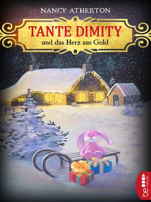cover image of Tante Dimity und das Herz aus Gold
